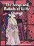 The Songs and Ballads of Li...