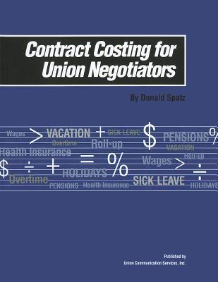 Contract Costing for Union Negotiators (with CD)