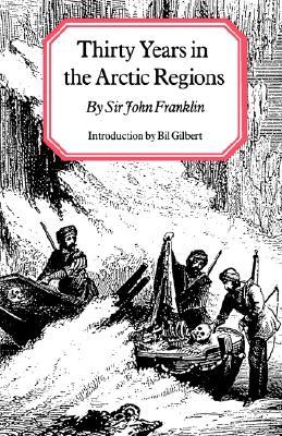 Thirty Years in the Arctic Regions (Paperback)