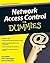 Network Access Control For Dummies