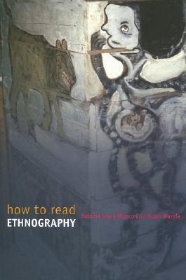 How to Read Ethnography (Paperback)