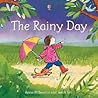 The Rainy Day by Anna Milbourne