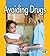 Avoiding Drugs (Pull Ahead Books ― Health)