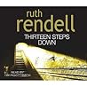 Thirteen Steps Down by Ruth Rendell Thirteen Steps Down by Ruth Rendell