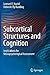 Subcortical Structures and Cognition by Leonard F. Koziol