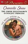 The Greek Billionaire's Innocent Princess (The Royal House of Karedes, #5)