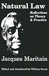 Natural Law by Jacques Maritain