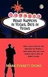 What Happens in Vegas, Dies in Vegas ( Files of the BSI ; bk 2)