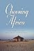 Choosing Africa: A Midlife ...