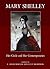 Mary Shelley: Her Circle and Her Contemporaries