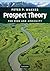 Prospect Theory by Peter P. Wakker