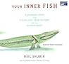 Your Inner Fish: ...