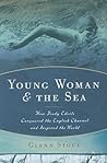 Young Woman and the Sea by Glenn Stout
