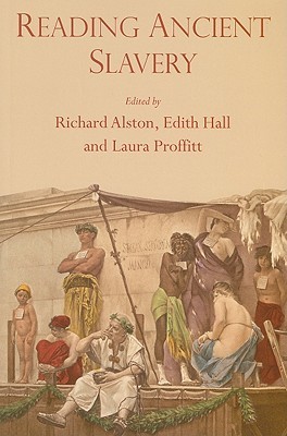 Reading Ancient Slavery (Paperback)