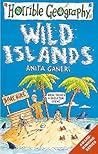 Wild Islands (Horrible Geography)