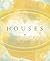 Houses: A Contemporary Guide (Special Topics in Astrology Series, 4)