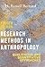 Research Methods in Anthropology: Qualitative and Quantitative Approaches