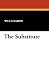 The Substitute