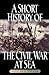 A Short History of the Civil War at Sea (The American Crisis Series: Books on the Civil War Era)