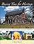 Buying Time for Heritage: How to Save an Endangered Historic Property