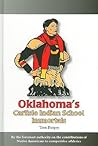 Oklahoma's Carlisle Indian School Immortals (Native American Sports Heroes)