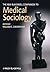 The New Blackwell Companion to Medical Sociology by William C. Cockerham