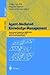Agent-Mediated Knowledge Management: International Symposium AMKM 2003, Stanford, CA, USA, March 24-26, 2003, Revised and Invited Papers (Lecture Notes in Computer Science, 2926)