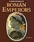 A Pocket Dictionary of Roman Emperors (Getty Trust Publications: J. Paul Getty Museum)
