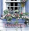 Simple Pleasures of Friendship: Celebrating the Ones We Love (Simple Pleasures Series)