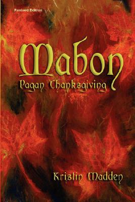 Mabon: Pagan Thanksgiving (Paperback)