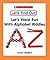 Let's Have Fun With Alphabet Riddles (Let's Find Out Early Learning Books: Letters/Numbers)