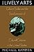 The Lively Arts: Gilbert Seldes and the Transformation of Cultural Criticism in the United States