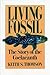 Living Fossil: The Story of...