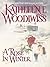 A Rose in Winter by Kathleen E. Woodiwiss