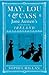 May, Lou, & Cass: Jane Austen's Nieces in Ireland