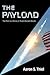 The Payload (Dutch Bennett Novels, 1)