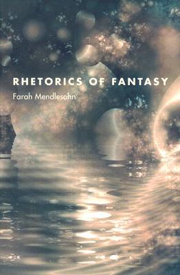 Rhetorics of Fantasy (Paperback)