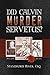 Did Calvin Murder Servetus? (Volume 0)