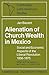 Alienation of Church Wealth in Mexico: Social and Economic Aspects of the Liberal Revolution 1856-1875