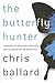 The Butterfly Hunter: Adven...