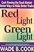 Red Light, Green Light by Wade B. Cook