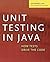 Unit Testing in Java: How Tests Drive the Code (The Morgan Kaufmann Series in Software Engineering and Programming)
