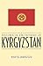 Historical Dictionary of Kyrgyzstan by Rafis Abazov