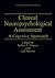 Clinical Neuropsychological Assessment: A Cognitive Approach (Critical Issues in Neuropsychology)