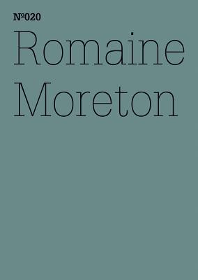 Romaine Moreton: Poems from a Homeland: 100 Notes, 100 Thoughts: Documenta Series 020 (100 Notes - 100 Thoughts: 100 Notizen - 100 Gedanken / documenta(13))
