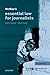 Mcnae's Essential Law for Journalists by Mark Hanna Mcnae's Essential Law for Journalists by Mark Hanna