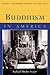 Buddhism in America by Richard Hughes Seager