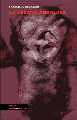 La lozana andaluza (Paperback)