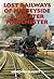 Lost Railways of Merseyside and Greater Manchester (Lost Railways)