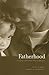 Fatherhood: Evolution and H...